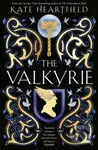 The Valkyrie - Kate Heartfield - kniha z kategorie Beletrie
