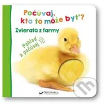 Počúvaj, kto to môže byť? Zvieratá z farmy - kniha z kategorie Pro děti