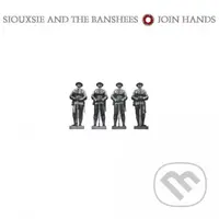 Siouxsie & The Banshees: Join Hands (Reedice 2018)