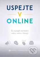 Uspejte v online - Performics, kolektív autorov - kniha z kategorie Marketing