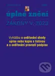 Aktualizace V/4 - Obecní úřady (Vyhláška o ověřování shody opisu nebo kopie s listinou a o ověřování pravosti podpisu)