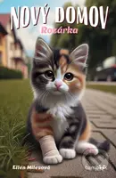 Nový domov – Rozárka - Ellen Miles - kniha z kategorie Pro děti
