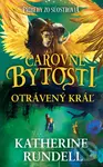 Otrávený kráľ - Katherine Rundell