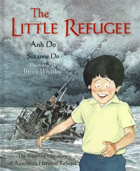 The Little Refugee - Anh Do, Suzanne Do