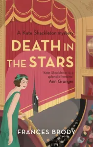 Death in the Stars - Frances Brody