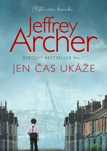 Jen čas ukáže (poškozené) - Jeffrey Archer