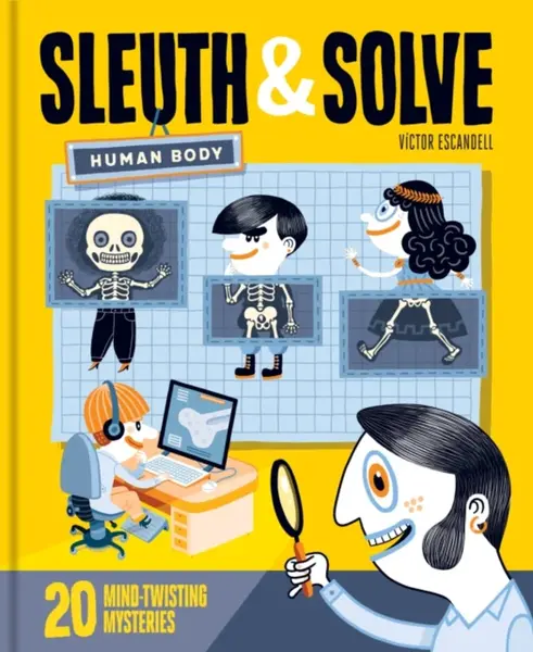 Sleuth & Solve: Human Body - Víctor Escandell