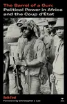The Barrel of a Gun - Ruth First