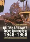 British Railways Steam Locomotives 1948-68 - Hugh  Longworth