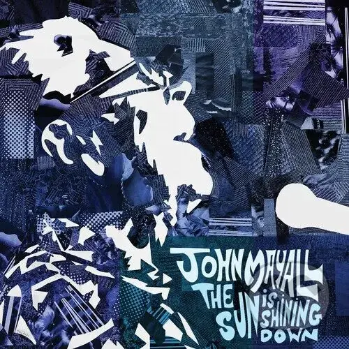 John Mayall:  Sun Is Shining Down LP