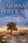 Tajemná dívka - Harry Whittaker, Lucinda Riley