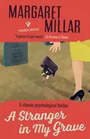 A Stranger in My Grave - Margaret Millar