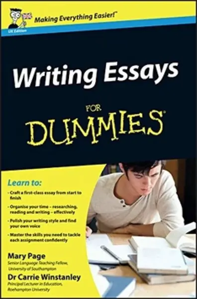 Writing Essays For Dummies, UK Edition - Carrie Winstanley; Mary Page