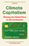 Climate Capitalism - Akshat Rathi