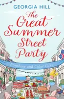 The Great Summer Street Party Part 1: Sunshine and Cider Cake - Georgia Hill