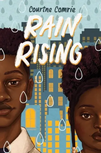 Rain Rising - Courtne Comrie