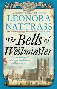 The Bells of Westminster - Leonora Nattrass
