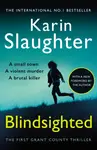 Blindsighted - Karin Slaughter