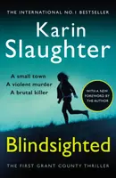 Blindsighted - Karin Slaughter