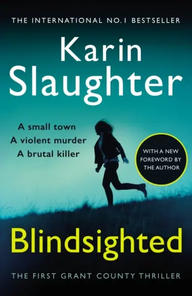 Blindsighted - Karin Slaughter