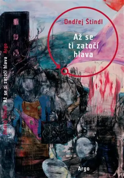 Až se ti zatočí hlava - Ondřej Štindl