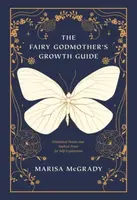 The Fairy Godmother's Growth Guide - Marisa McGrady