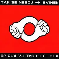 Svině! – Tak se neboj