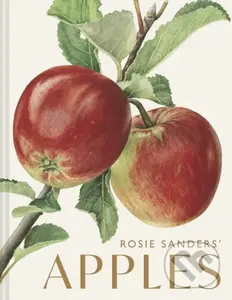 Rosie Sanders’ Apples - Rosie Sanders