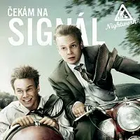 Nightwork – Čekám na signál