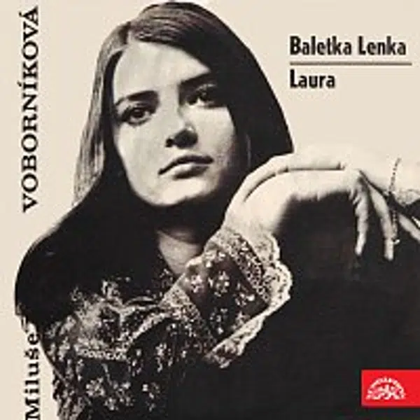 Miluše Voborníková – Baletka Lenka / Laura