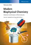 Modern Biophysical Chemistry - Peter Jomo  Walla