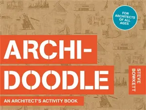 Archidoodle - Bowkett Steve