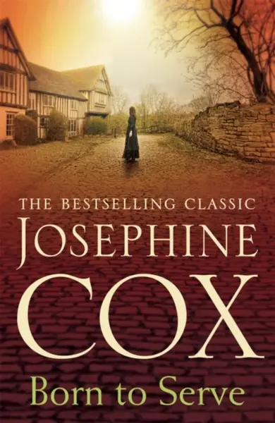 Born to Serve - Josephine Cox
