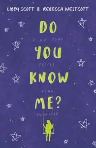 Do You Know Me? - Rebecca Westcott, Libby Scott