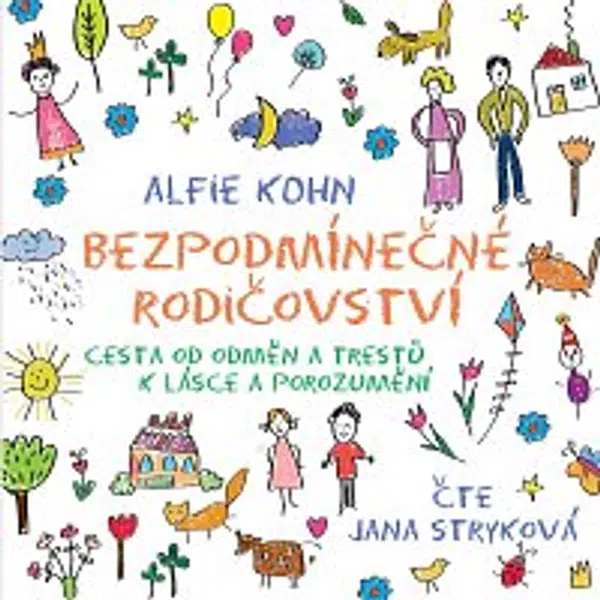 Jana Stryková – Kohn: Bezpodmínečné rodičovství CD-MP3