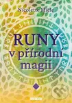 Runy v přírodní magii - Nicolette Miele