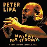 Peter Lipa – Naspať na stromy LP