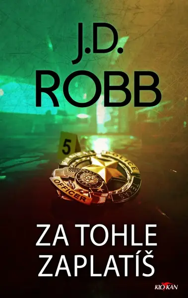 Za tohle zaplatíš (poškozená) - J.D. Robb
