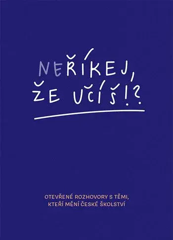E-kniha: Neříkej, že učíš?! od Polanská Jitka