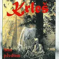 Krleš – Stín předtím