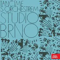 Orchestr Studio Brno – Tančíme s Orchestrem Studio Brno