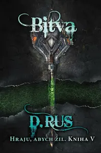 Hraju, abych žil 5 – Bitva (poškozená) - Dmitrij Rus