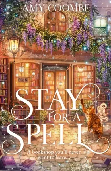 Stay for a Spell - Amy Coombe