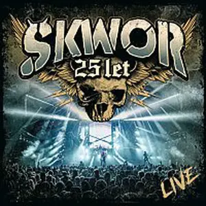 Škwor – 25 let (live)