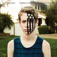 Fall Out Boy – American Beauty/American Psycho LP