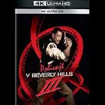 Různí interpreti – Policajt v Beverly Hills III UHD