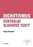 Dichotismus - Olga Dlouhá