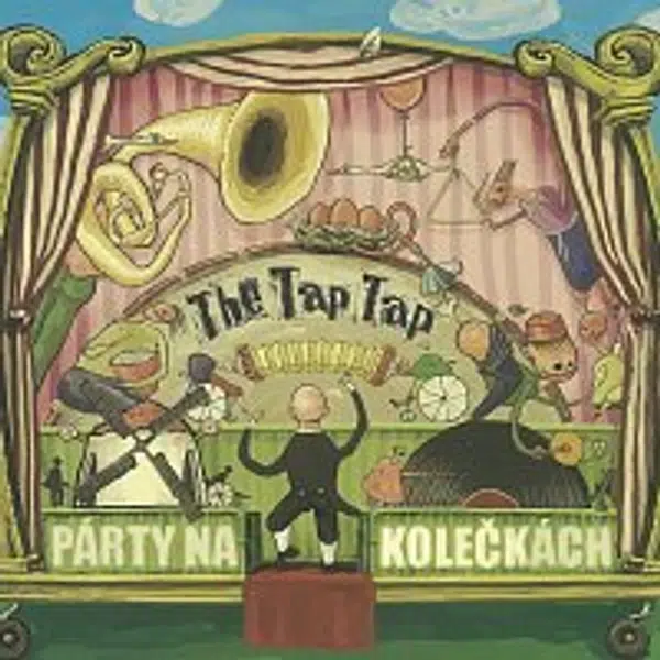 The Tap Tap – Párty na kolečkách