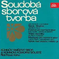 Kühnův smíšený sbor – Soudobá sborová tvorba (Rychlík, Feld, Hlobil, Flosman, Fišer)