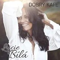 Lucie Bílá – Dobrý kafe